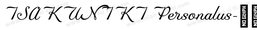 ISAKUNIKI Personalus字体转换